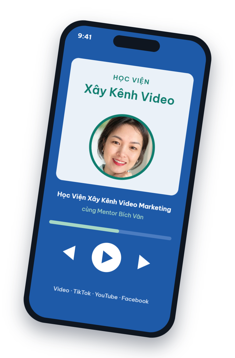 Học Viện Xây Kênh Video Marketing cùng Mentor Bích Vân